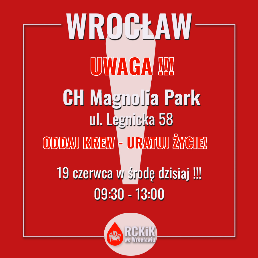 Uwaga Kochani! Aby odciążyć kolejkę w RCKiK, jedziemy właśnie pod Magnolię Park. Będziemy rejestrować Dawców do godziny 13:00