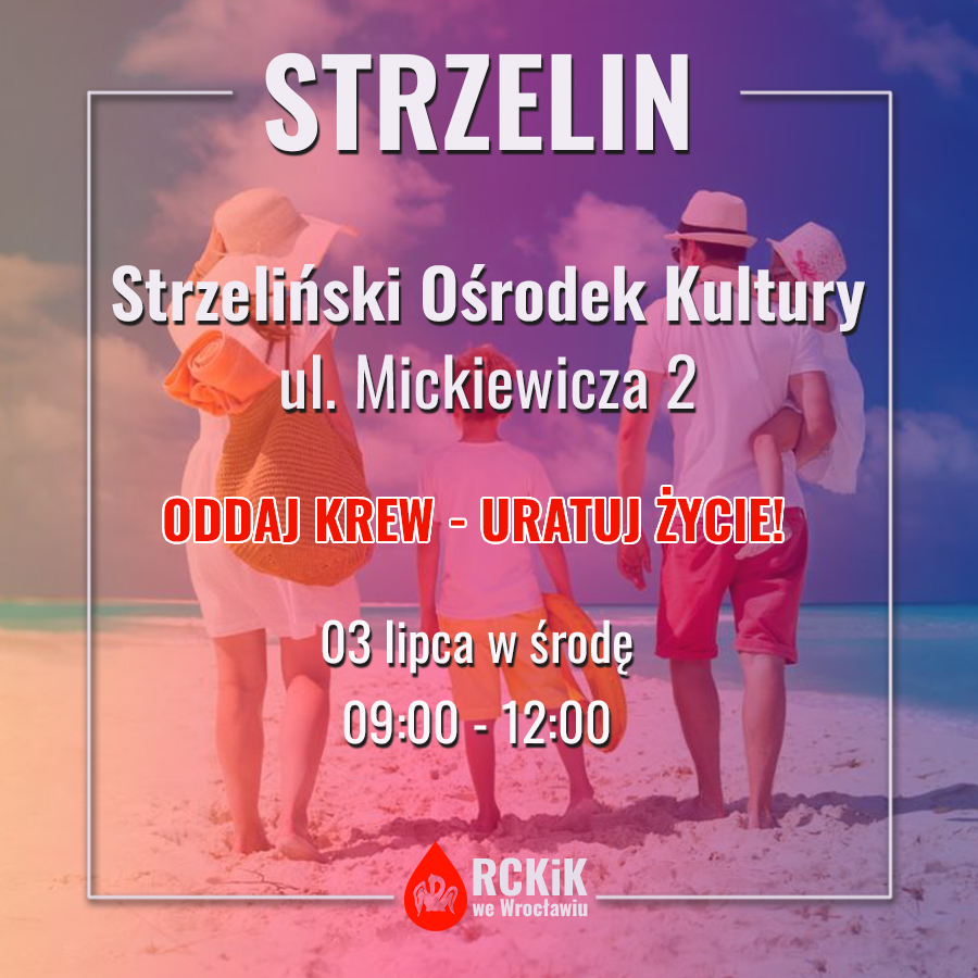 Zapraszamy do oddania krwi na akcji w Strzelinie - 3.07.2024 r.