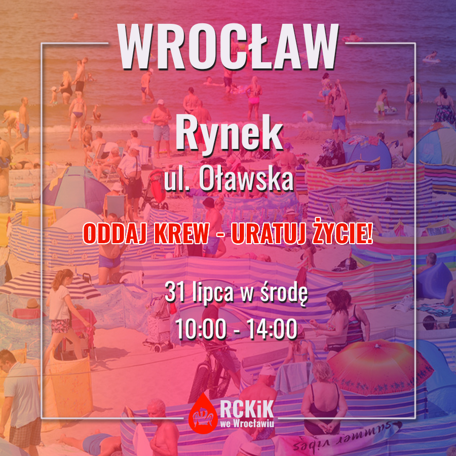 Oddaj krew - odbierz niespodziankę! Trwa wakacyjna akcja krwiodawstwa na wrocławskim Rynku