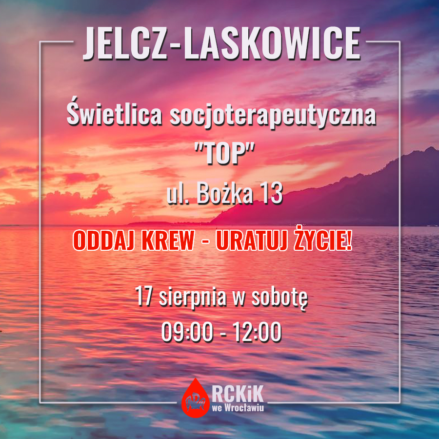 Akcja krwiodawstwa w Jelczu Laskowicach - 17.08.2024 r.