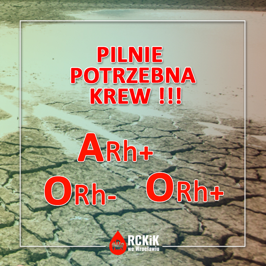 Pilnie potrzebna jest krew
