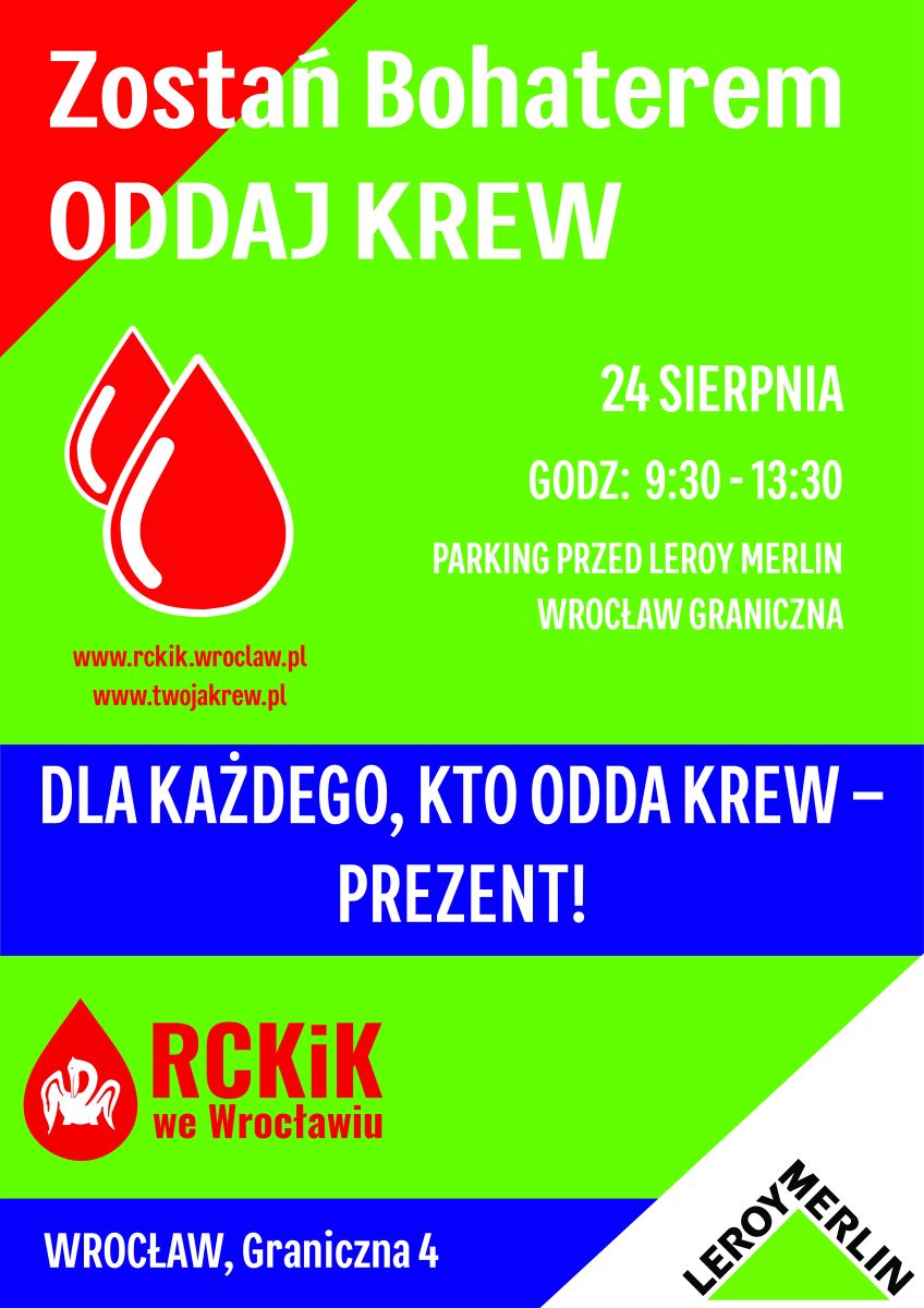 W sobotę (24 sierpnia) akcja krwiodawstwa przed Leroy Merlin przy ul. Granicznej we Wrocławiu