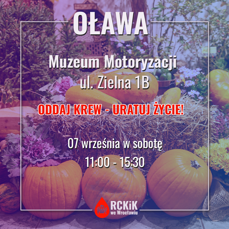 Zapraszamy na akcje krwiodawstwa do Oławy - 07.09.2024 r.