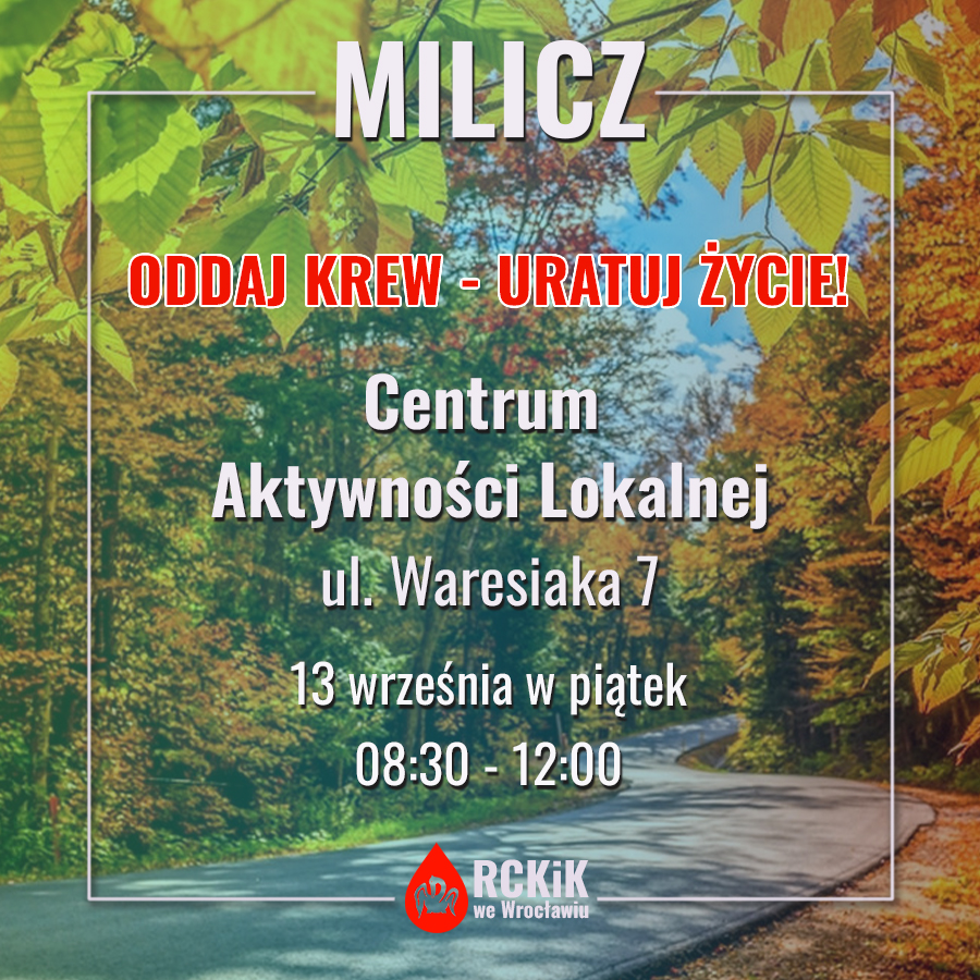 Akcja krwiodawstwa w Miliczu - 13.09.2024 r.
