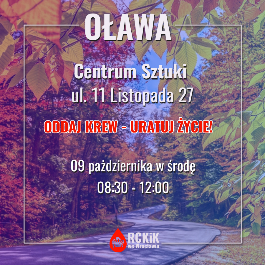 Akacja krwiodawstwa w Oławie - 9.10.2024 r.