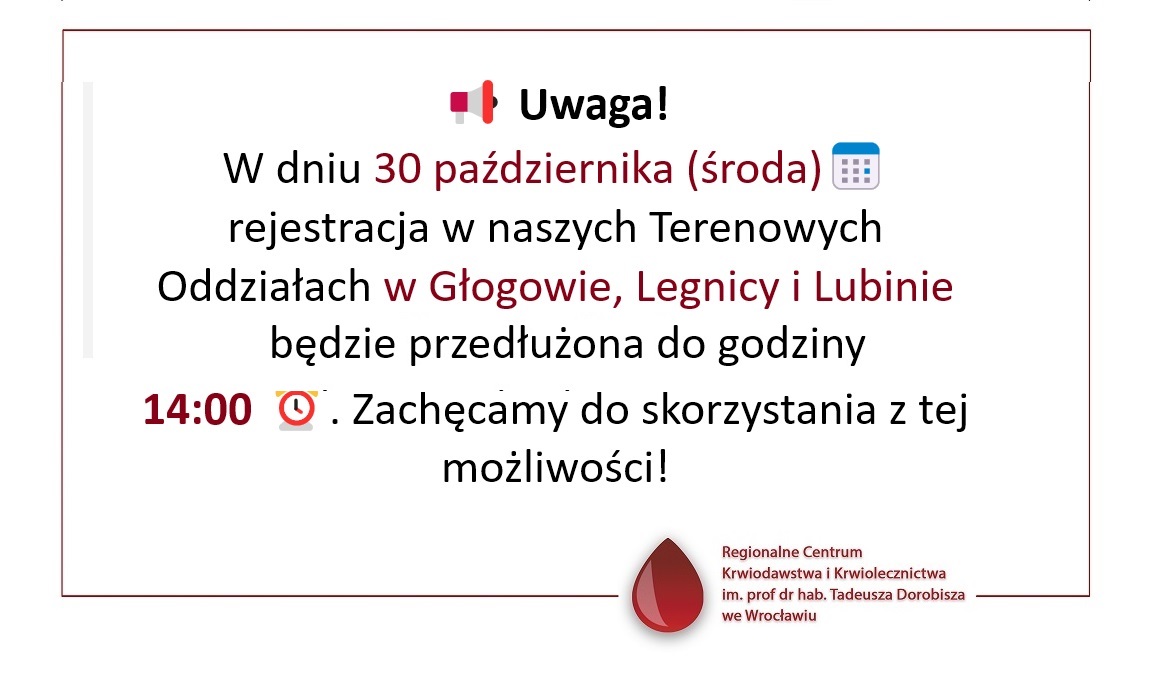 W dniu 30 października (środa) rejestracja w naszych Terenowych Oddziałach będzie przedłużona do godziny 14:00