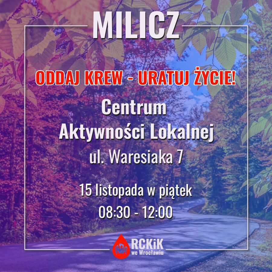 Akcja krwiodawstwa w Miliczu - 15.11.2024 r.