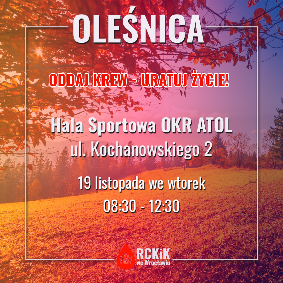 Zapraszamy na wtorkowe akcje krwiodawstwa do Oleśnicy i Krzyżowic