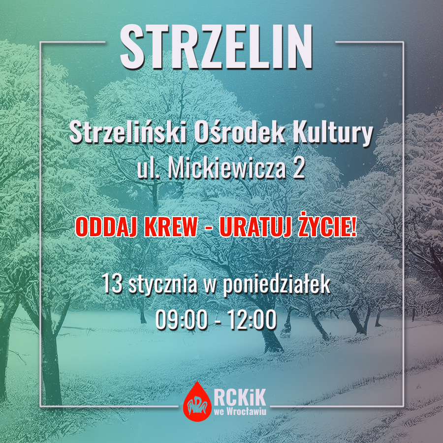 Akcja krwiodawstwa w Strzelinie - 13.01.2025 r.