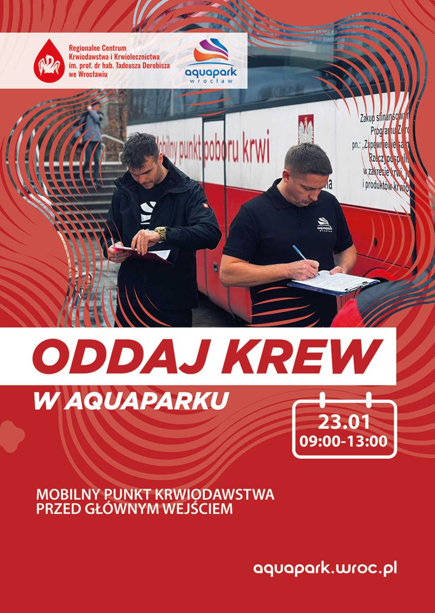 Akcja krwiodawstwa we Wrocławiu - 22.01.2025 r. (CZWARTEK)