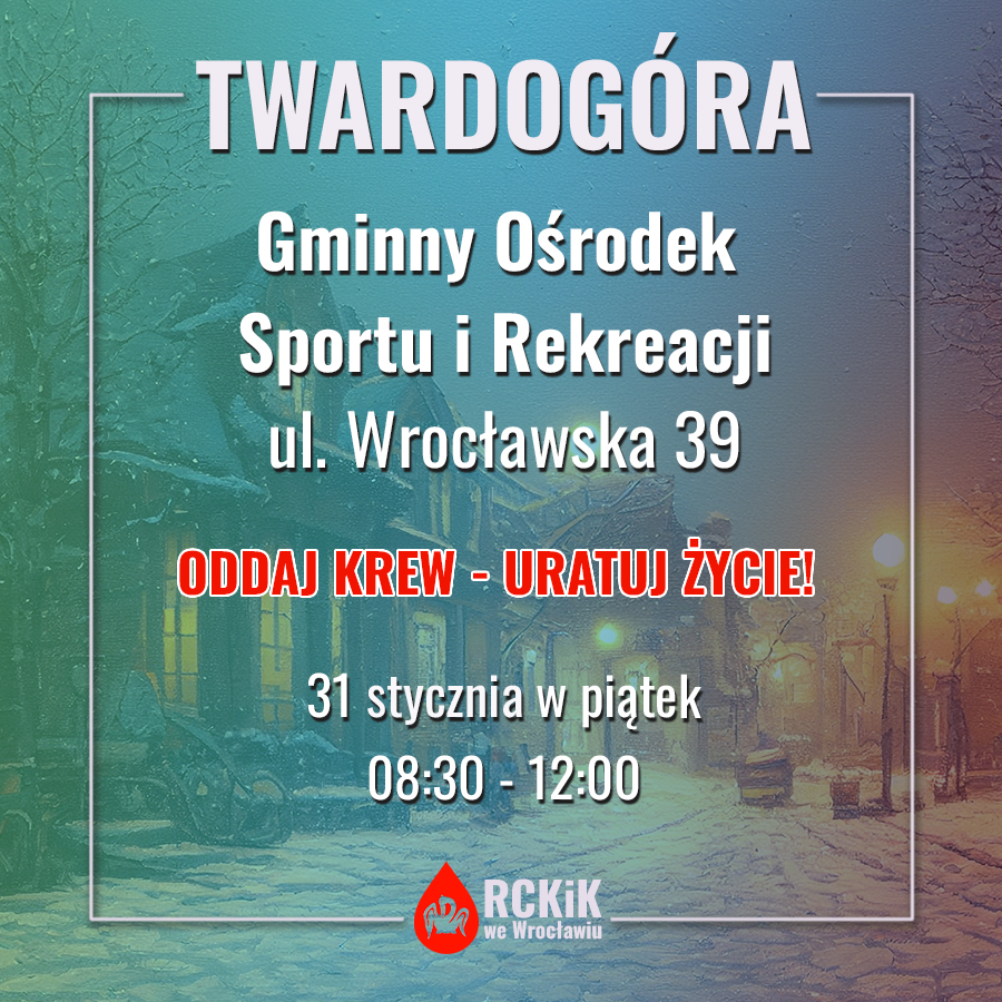 W piątek zapraszamy do Twardogóry - 31.01.2025 r.