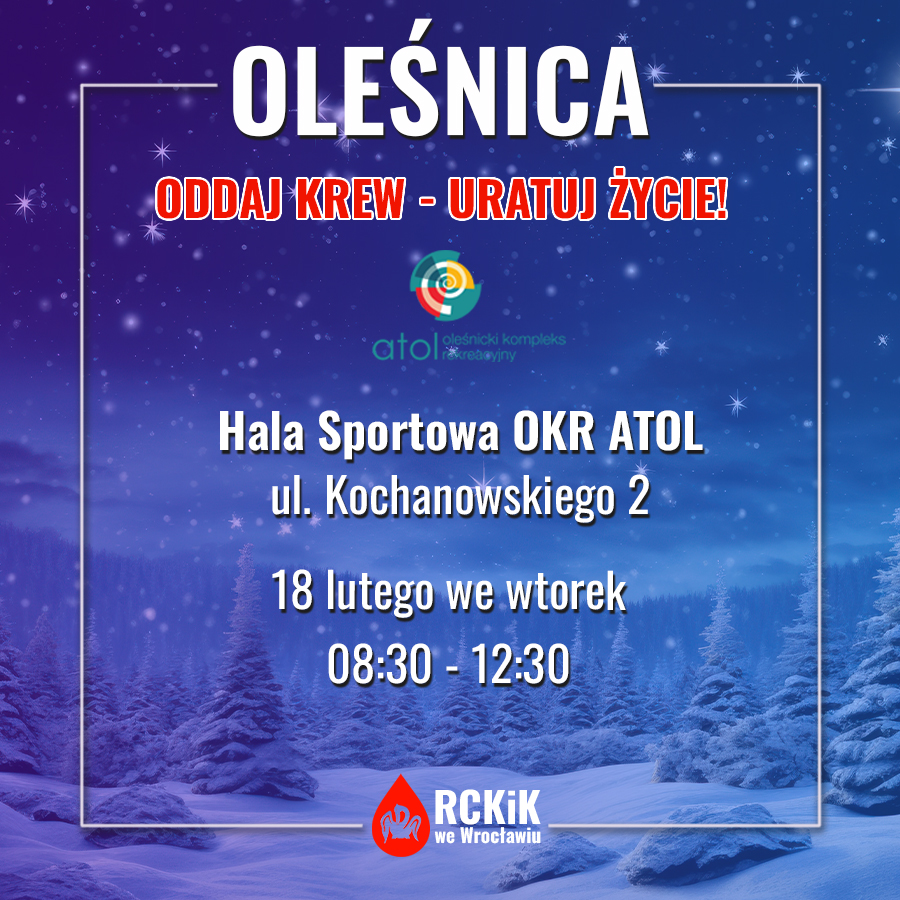 Akcja krwiodawstwa w Oleśnicy - 18.02.2025 r.