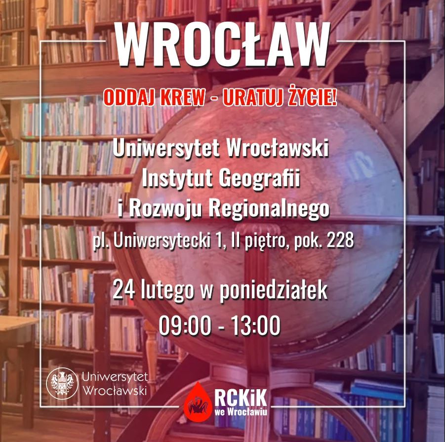 Oddaj krew w Instytucie Geografii Uniwersytetu Wrocławskiego