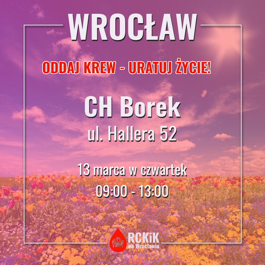 Czwartkowa akcja krwiodawstwa we Wrocławiu - 13.03.2025 r.