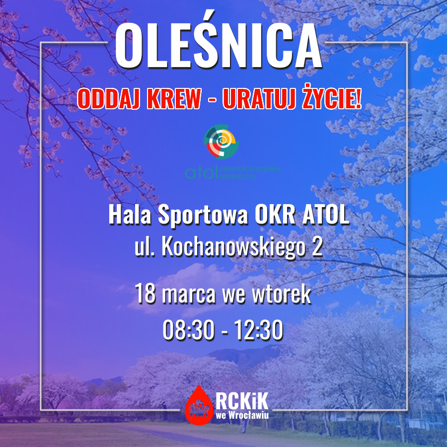 Akcja krwiodawstwa w Oleśnicy - 18.03.2025 r.