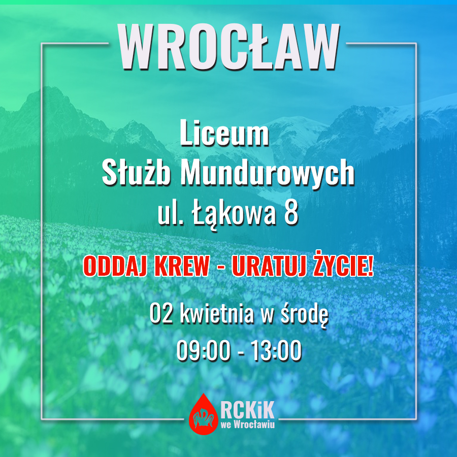 Akcja krwiodawstwa w Liceum Służb Mundurowych we Wrocławiu - 02.04.2025 r.