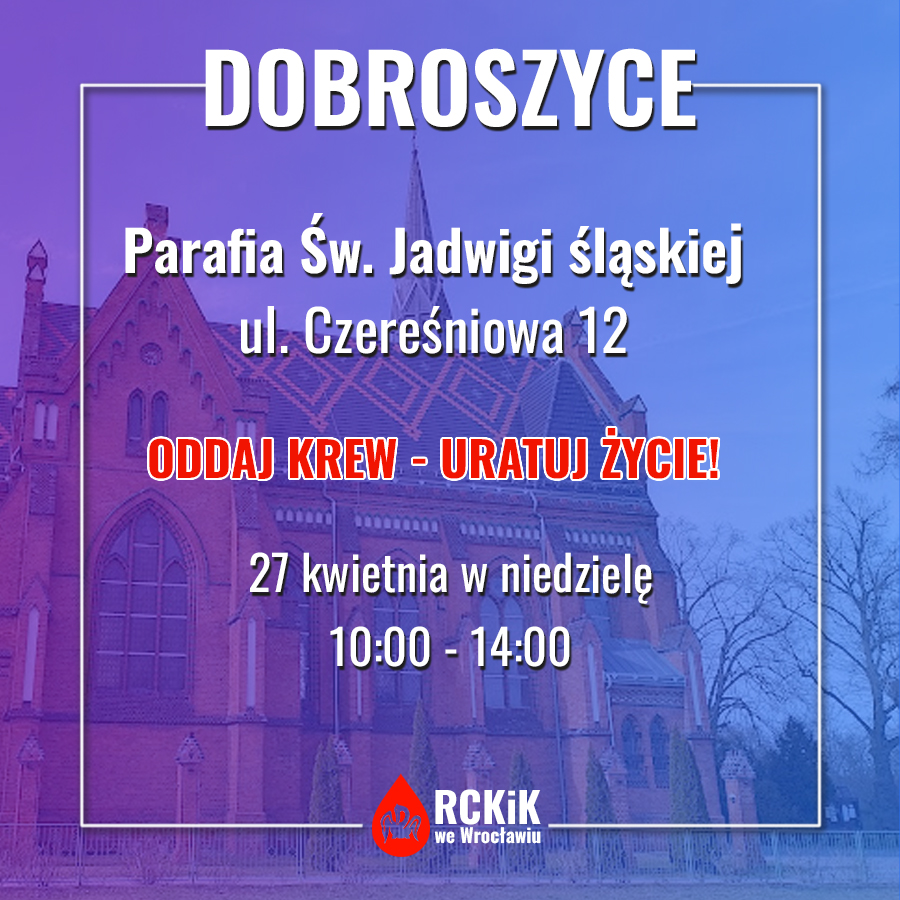 Zapraszamy na niedzielną akcję krwiodawstwa do Dobroszyc
