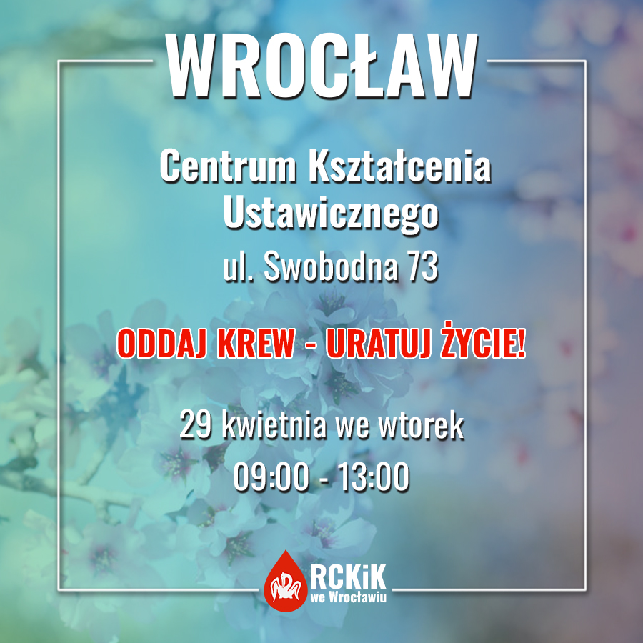 We wtorek zapraszamy na akcję wyjazdową do Centrum Kształcenia Ustawicznego we Wrocławiu