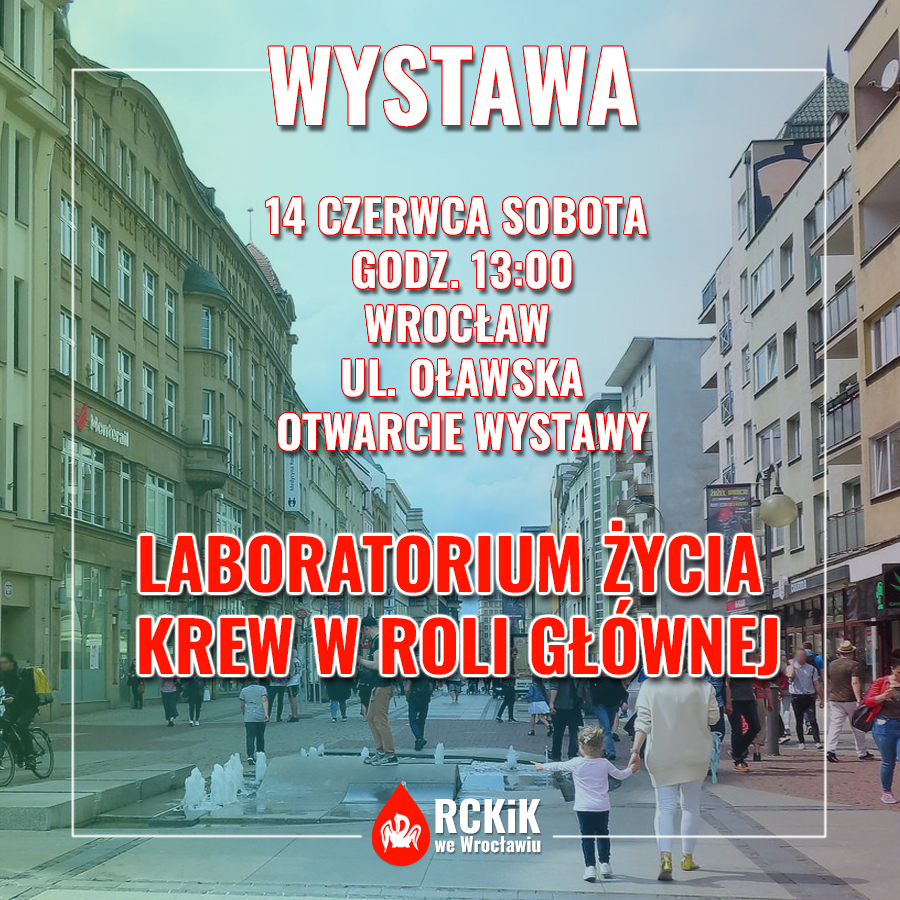 Wystawa „Laboratorium życia: krew w roli głównej”
