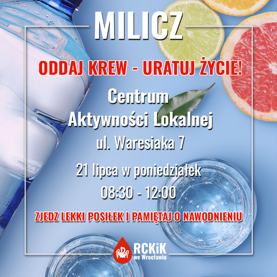 Akcja krwiodawstwa w Miliczu - 21.07.2025 r.