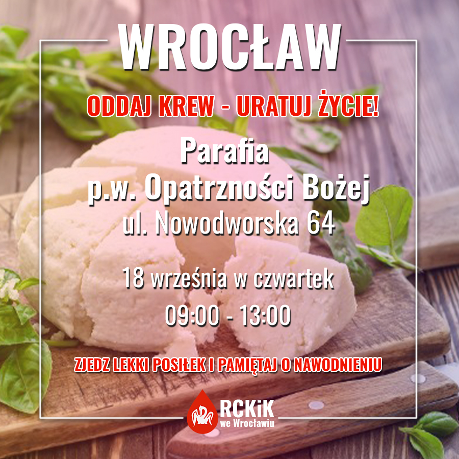 W czwartek będziemy pobierać krew w Parafii p.w. Opatrzności Bożej ul. Nowodworska 64
