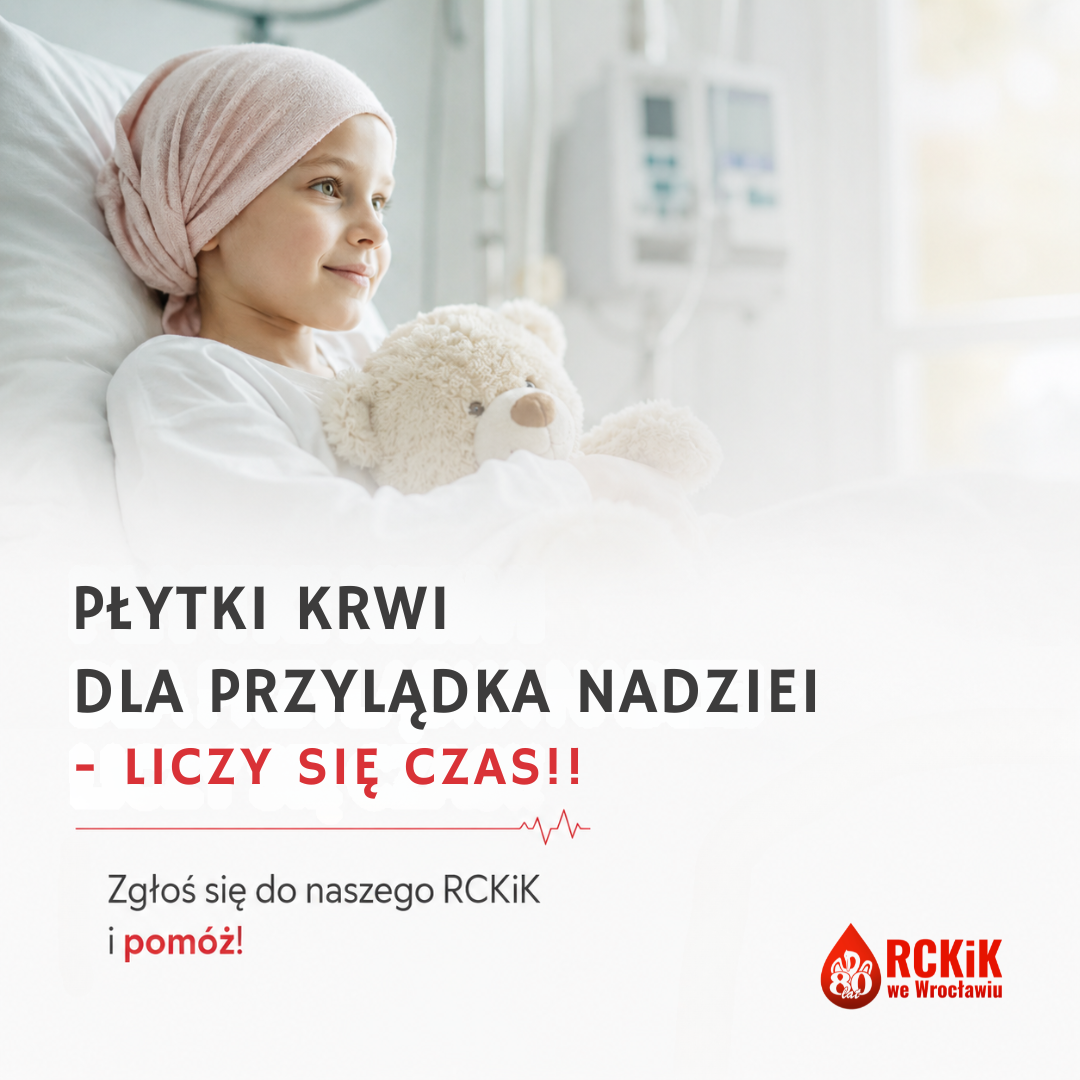 Płytki krwi dla Przylądka Nadziei – Liczy się czas!