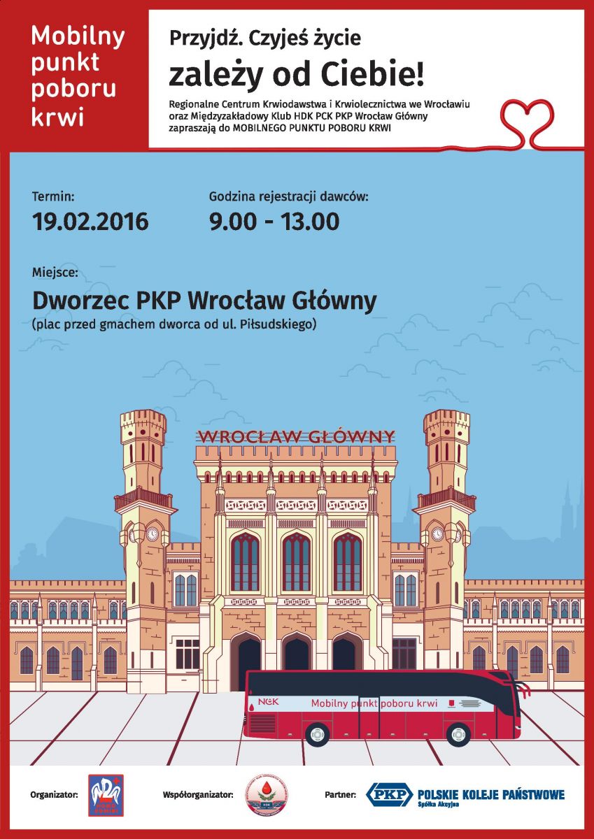 Dnia 19 lutego 2016 r. ruszają cykliczne akcje poboru krwi przed Dworcem Głównym PKP we Wrocławiu