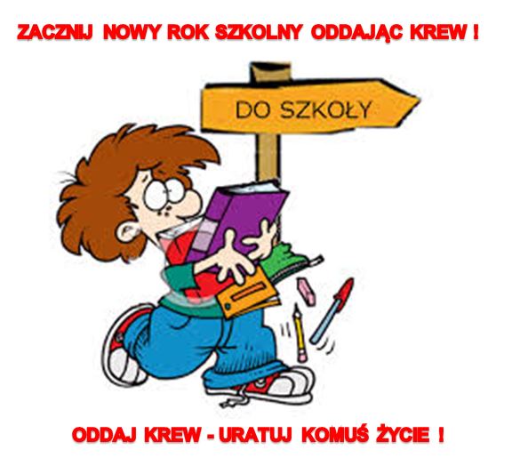 Zacznij nowy rok szkolny oddając krew!
