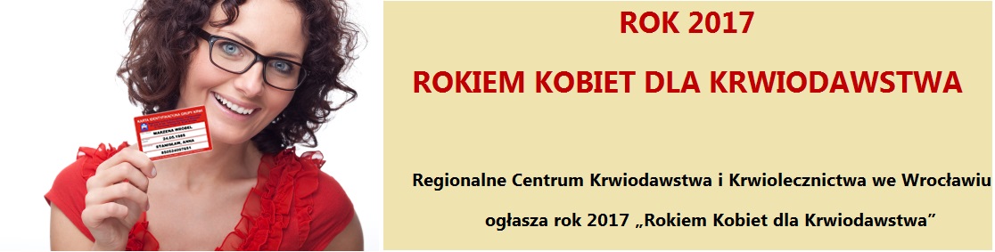Rok 2017 Rokiem Kobiet dla Krwiodawstwa