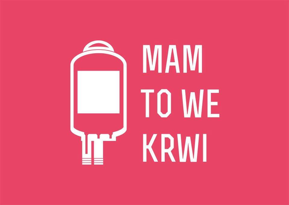 Nieś pomoc - masz ją we krwi !