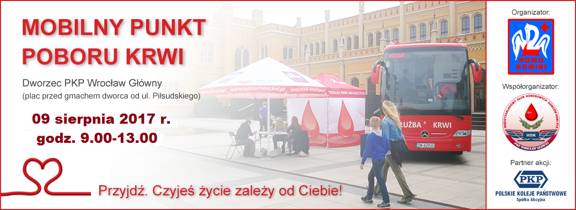 Wakacyjna akcja krwiodawstwa przed Dworcem Głównym PKP we Wrocławiu - 09 sierpnia 2017 r.