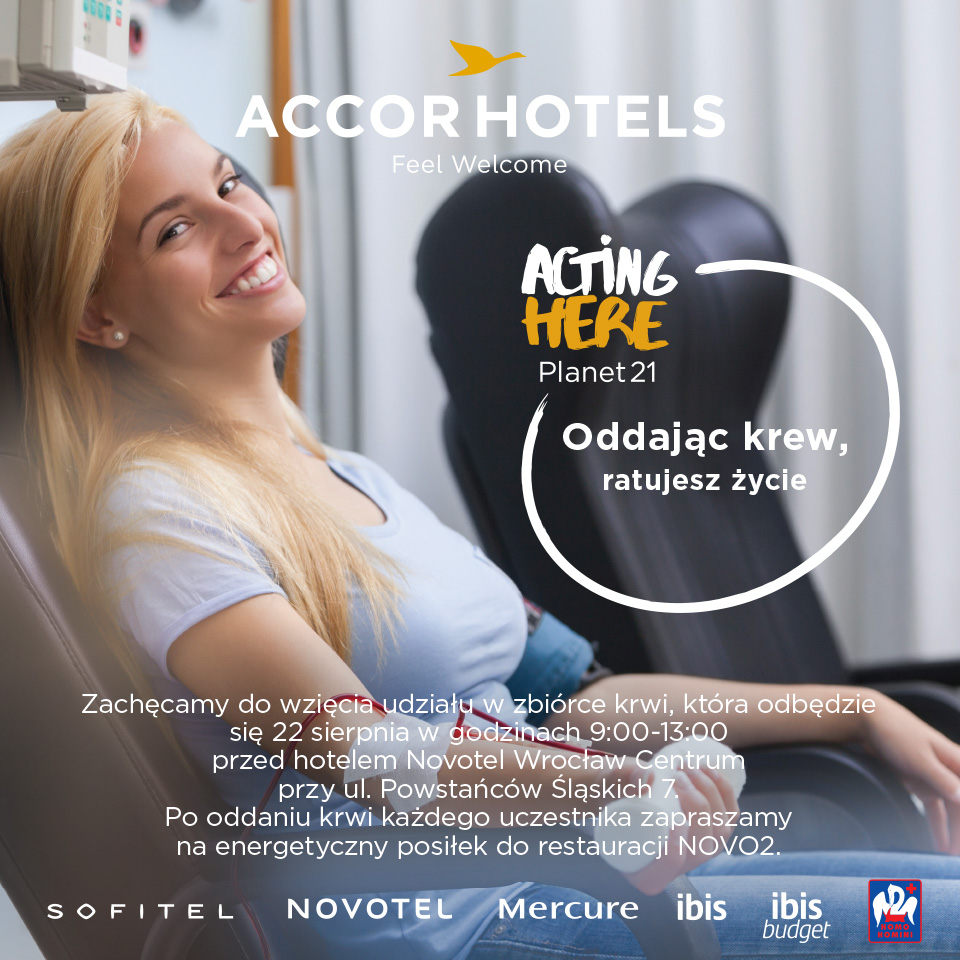 Sieć Accor Hotels zachęca do udziału w akcji krwiodawstwa - 22 sierpnia 2017 r.