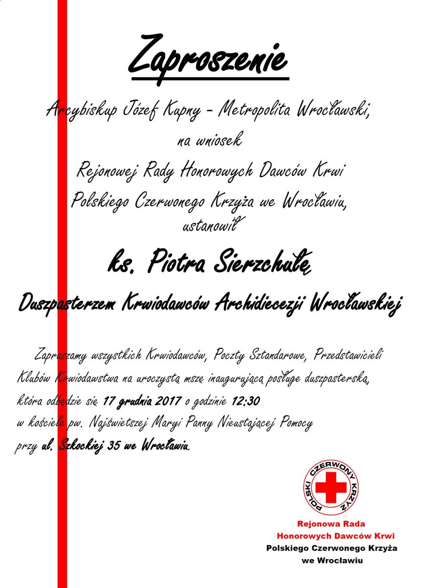 Duszpasterz Krwiodawców Archidiecezji Wrocławskiej zaprasza na Mszę Św. inaugurującą posługę duszpasterską