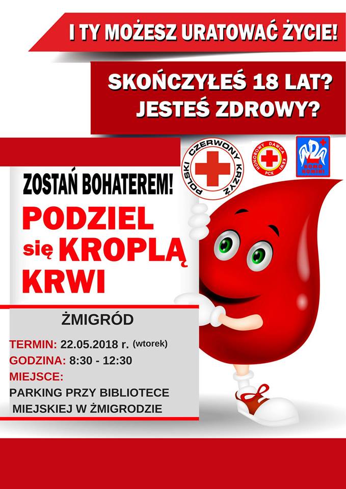 Zapraszamy na akcję krwiodawstwa do Żmigrodu - 22.05.2018 r.