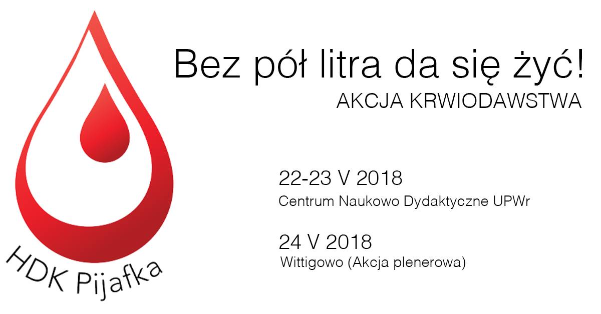 Klub HDK Pijafka zaprasza do udziału w majowych akcjach krwiodawstwa