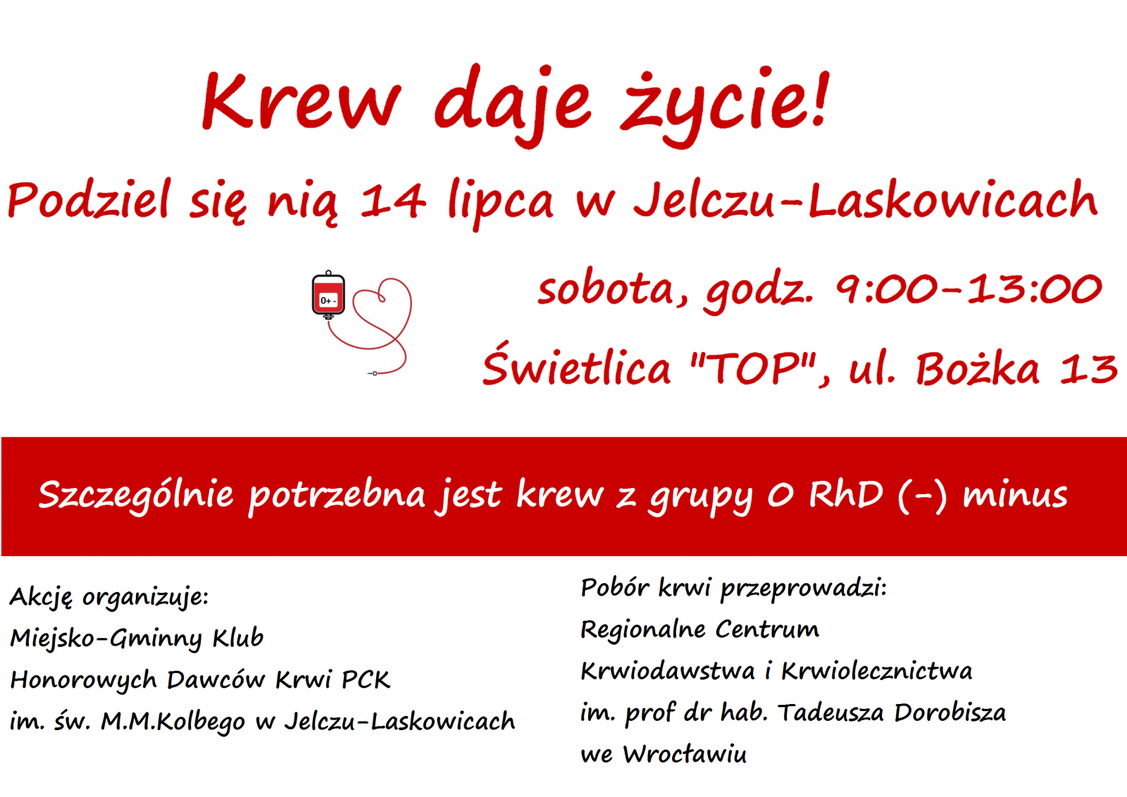 Miejsko-Gminny Klub HDK PCK w Jelczu-Laskowicach zachęca do udziału w akcji - 14.07.2018 r.