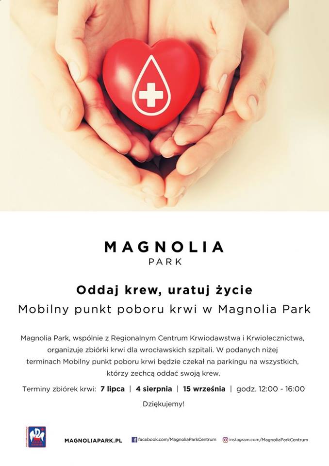 Oddaj krew i weź udział w evencie przed CH Magnolia Park we Wrocławiu - 15.09.2018 r.