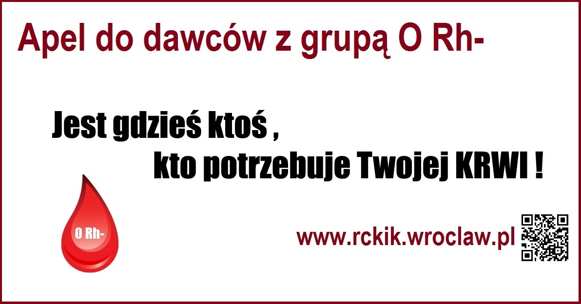 Pilnie potrzebna krew grupy O Rh-