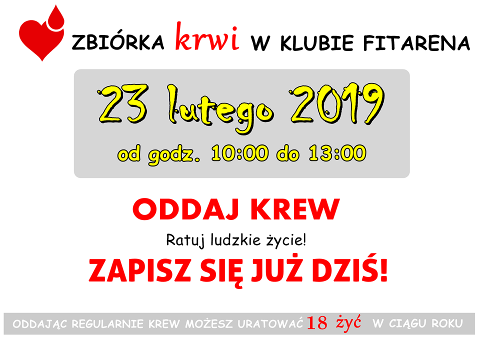Oddaj krew w Klubie FITARENA w Głogowie - 23.02.2019 r.