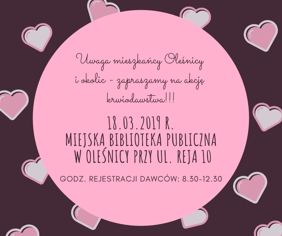 Akcja krwiodawstwa w Oleśnicy - 18.03.2019 r.