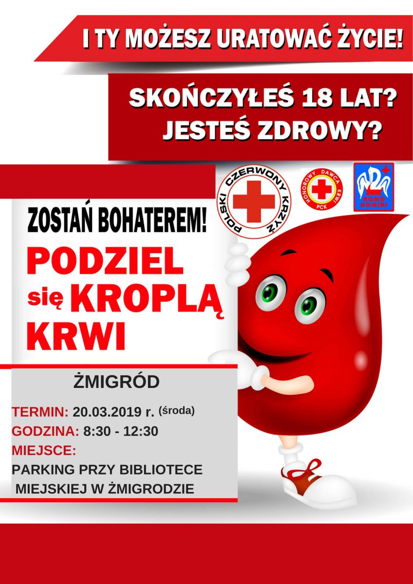 Podziel się kroplą krwi w Żmigrodzie - 20.03.2019 r.