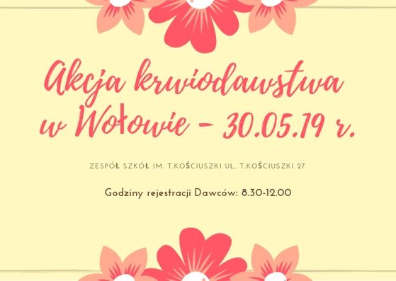 Zapraszamy na akcję krwiodawstwa do Wołowa - 30.05.2019 r.