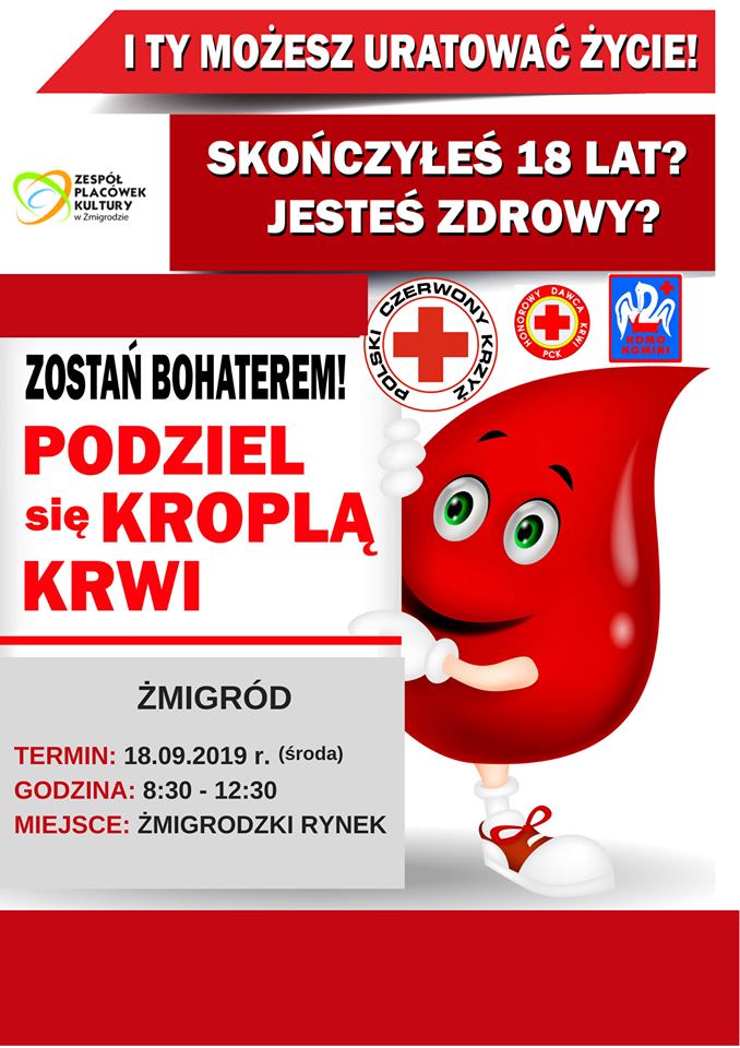 "PODZIEL SIĘ KROPLĄ KRWI" w Żmigrodzie - 18.09.2019 r.