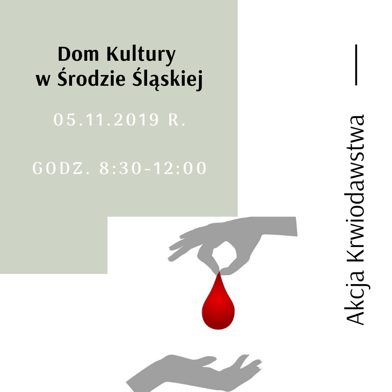 Zapraszamy na akcję krwiodawstwa do Środy Śląskiej - 5.11.2019 r.